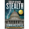 Deep State Stealth - Paperback