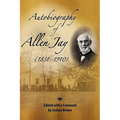 Autobiography of Allen Jay - Paperback