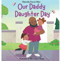 Our Daddy Daughter Day - Hardcover