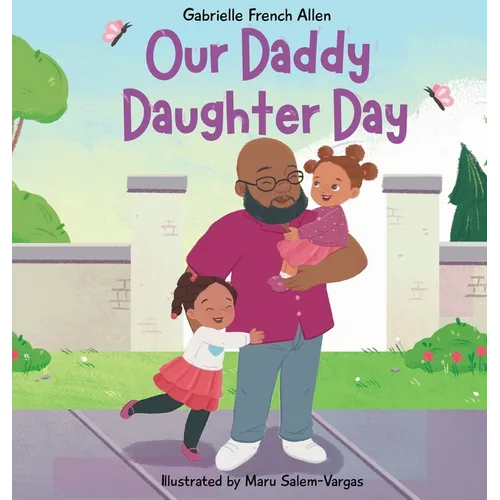 Our Daddy Daughter Day - Hardcover