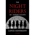 The Night Riders of Hardin County - Paperback