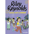 Riley Reynolds Slides Into Summer - Paperback