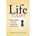 Get Your Life Today - Paperback