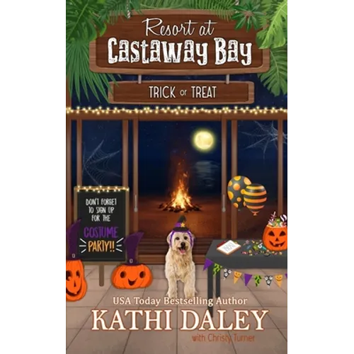 Resort at Castaway Bay: Trick or Treat - Paperback