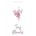 Tiny Miracles - Paperback