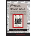 Wanted: Rowing Coach - Paperback