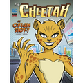 The Cheetah: An Origin Story - Paperback
