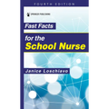 Fast Facts for the School Nurse - Paperback