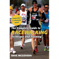 The Complete Guide to Racewalking: Technique and Training - Paperback