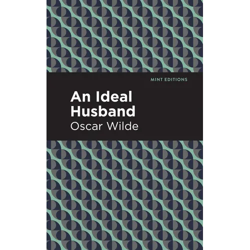 An Ideal Husband - Paperback