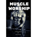 Muscle worship - Paperback
