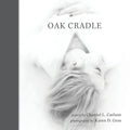 Oak Cradle - Paperback
