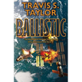 Ballistic - Hardcover