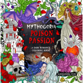 Mythogoria: Poison Passion: A Dark Romance Coloring Book - Paperback