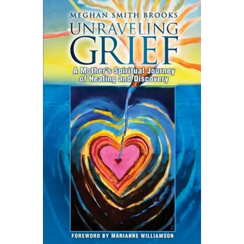 Unraveling Grief - Paperback