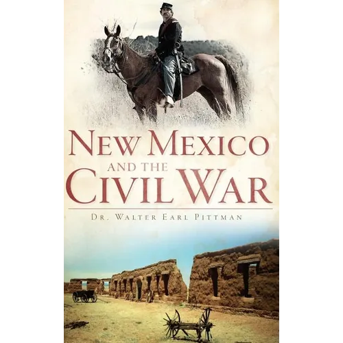 New Mexico and the Civil War