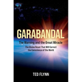 Garabandal -- the Warning and the Great Miracle - Paperback