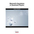 Maxwell's equation in quantum physics - Paperback