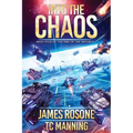 Into the Chaos: Book Four - Paperback