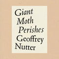 Giant Moth Perishes - Paperback