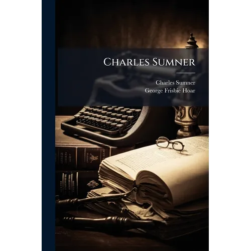 Charles Sumner