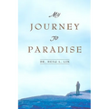 My Journey to Paradise - Paperback