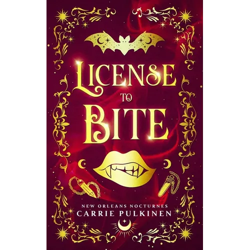 License to Bite: A Paranormal Romantic Comedy - Paperback