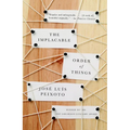 The Implacable Order of Things - Paperback