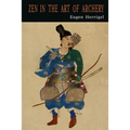 Zen in the Art of Archery - Paperback