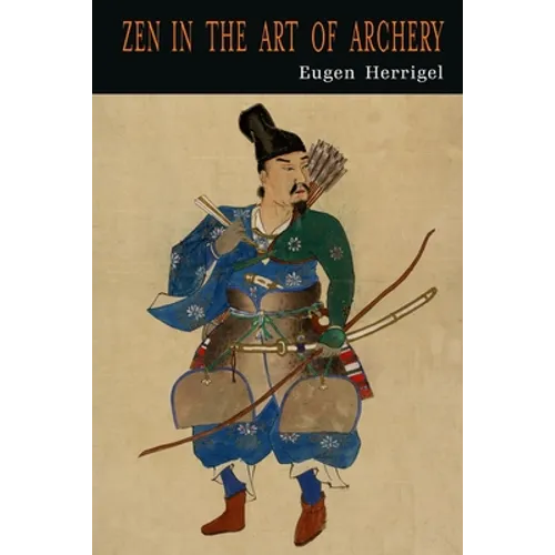Zen in the Art of Archery - Paperback
