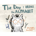 The Day I Broke The Alphabet - Paperback