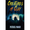Creatures of Clay - Paperback
