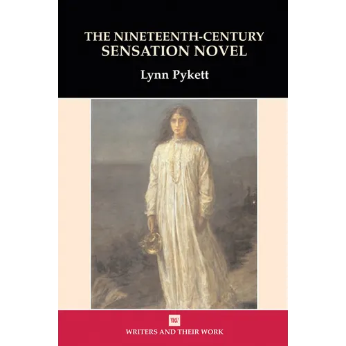The Nineteenth-Century Sensation Novel - Paperback