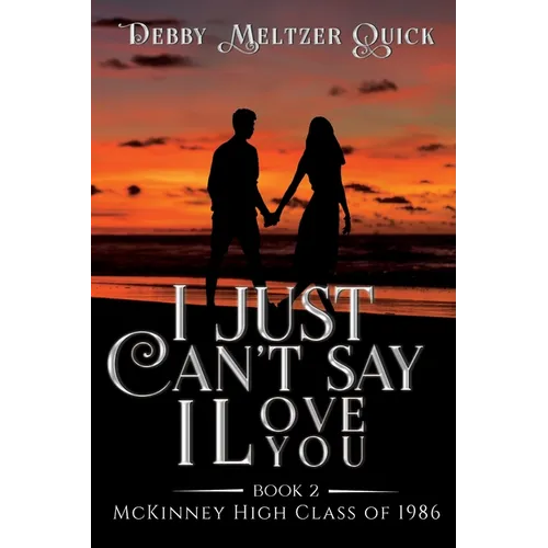 I Just Can't Say I Love You - Paperback