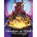 Adventures in ADHD - Paperback