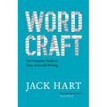 Wordcraft: The Complete Guide to Clear, Powerful Writing - Paperback
