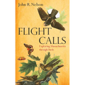 Flight Calls: Exploring Massachusetts Through Birds - Paperback