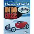 So Cal Speed Shop's How to Build Hot Rod Chassis - Paperback
