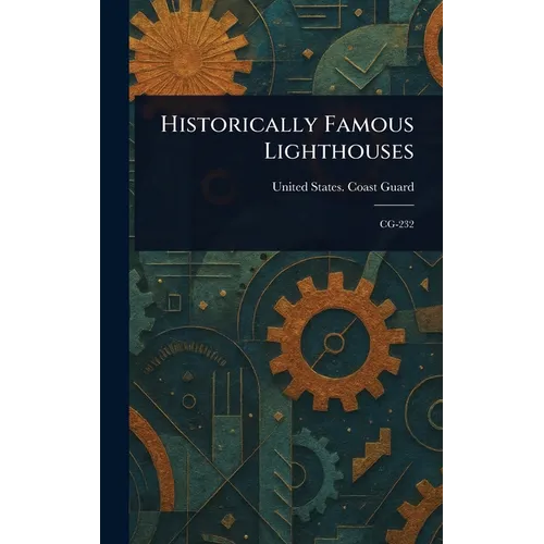 Historically Famous Lighthouses