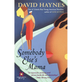 Somebody Else's Mama - Paperback