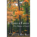 It Takes a Forest - Paperback