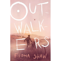 Outwalkers - Hardcover