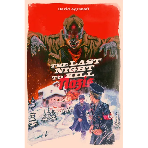 The Last Night to Kill Nazis - Paperback