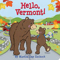 Hello, Vermont! - Board Book