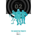 Manhattan Projects Deluxe Edition Book 2 - Hardcover