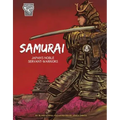Samurai: Japan's Noble Servant-Warriors - Paperback