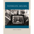 Watergate, 1973-1974 - Paperback