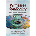 Witnesses of Synodality: Good Practices and Experiences - Paperback