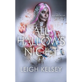All Hallows Night: A Twisted Paranormal Romance - Paperback