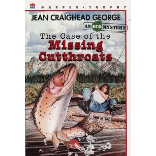 The Case of the Missing Cutthroats - Paperback